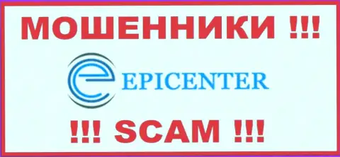 Epicenter International - это МОШЕННИК !!! SCAM !