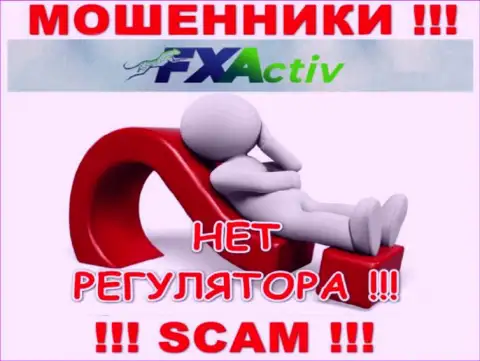 В компании FXActiv лишают денег доверчивых людей, не имея ни лицензионного документа, ни регулятора, ОСТОРОЖНО !!!
