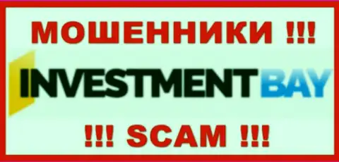 InvestmentBay - это МОШЕННИКИ !!! Взаимодействовать весьма опасно !!!
