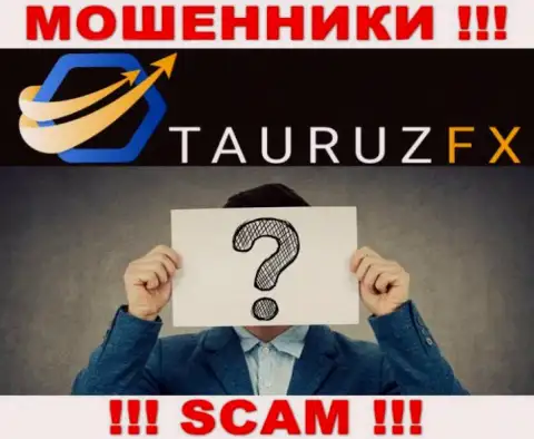 Не сотрудничайте с internet-жуликами ТаурузФХ - нет инфы о их непосредственном руководстве
