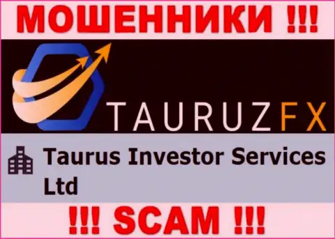 Информация про юр. лицо интернет-разводил ТаурузФХ - Taurus Investor Services Ltd, не сохранит Вас от их загребущих рук
