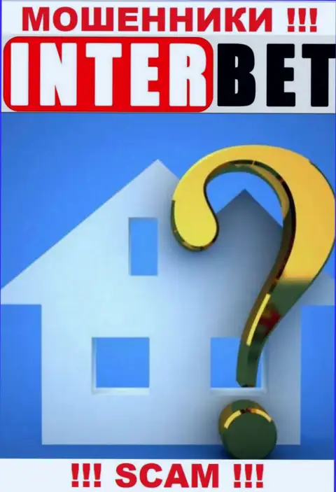 InterBet отжимают финансовые вложения лохов и остаются безнаказанными, официальный адрес регистрации не показывают