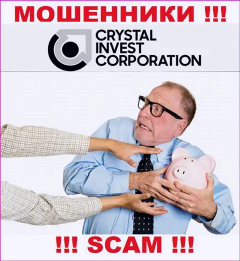 Crystal Invest Corporation обещают отсутствие риска в сотрудничестве ? Имейте ввиду - это РАЗВОДНЯК !!!