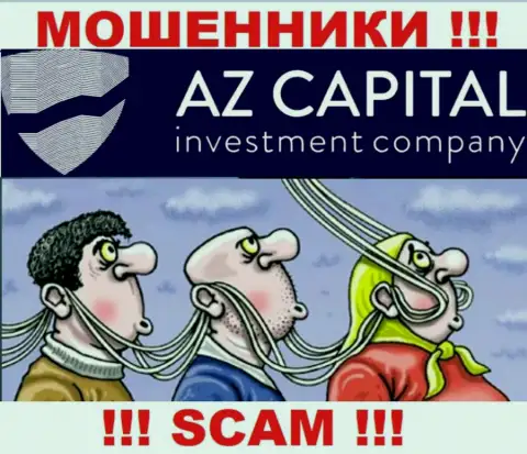 AzCapital - это интернет-мошенники, не дайте им уболтать Вас совместно работать, а не то украдут Ваши денежные вложения