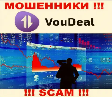 Работая с VouDeal, рискуете потерять денежные вложения, поскольку их Broker - лохотрон