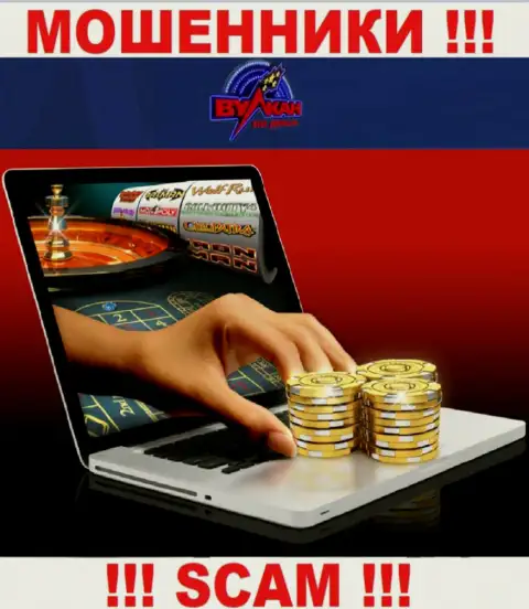Работая с Вулкан на деньги, рискуете потерять вложенные денежные средства, поскольку их Online-казино - это лохотрон