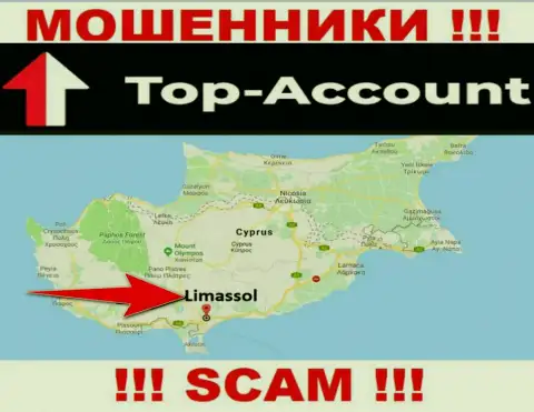 Топ Аккаунт специально находятся в оффшоре на территории Limassol, Cyprus - это ЛОХОТРОНЩИКИ !