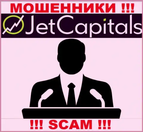 Нет возможности выяснить, кто именно является непосредственными руководителями организации JetCapitals Com - это явно мошенники
