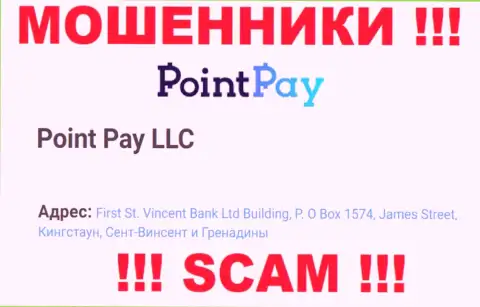 Осторожно - компания PointPay пустила корни в оффшоре по адресу First St. Vincent Bank Ltd Building, P.O Box 1574, James Street, Kingstown, St. Vincent & the Grenadines и кидает клиентов