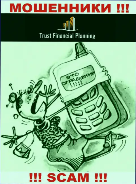 Trust Financial Planning Ltd в поиске новых клиентов - ОСТОРОЖНО
