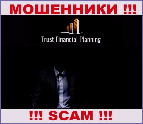 Руководители Trust Financial Planning Ltd предпочли скрыть всю инфу о себе