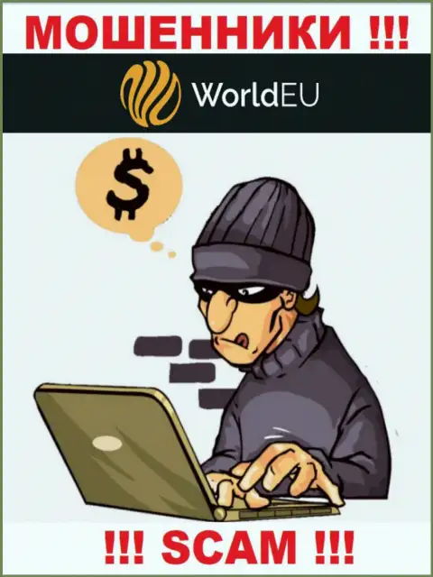 Мошенники WorldEU Com сделают все что угодно, чтобы прикарманить денежные средства биржевых игроков