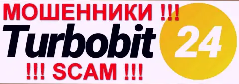 Turbobit 24 - МОШЕННИКИ !!! SCAM !!!