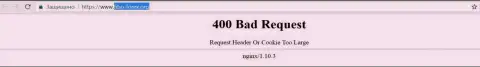 Официальный интернет-сайт дилингового центра Фибо-Форекс некоторое количество суток недоступен и выдает - 400 Bad Request (ошибка)