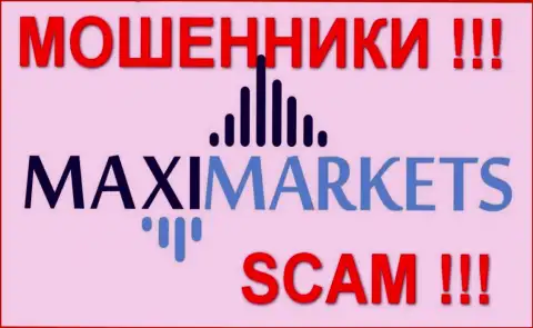 Макси Маркетс(Maxi Markets) отзывы - МОШЕННИКИ !!! СКАМ !!!