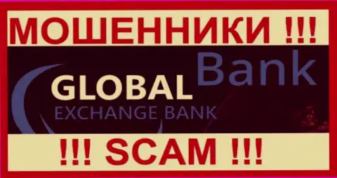 Global Exchange Bank - это ВОРЮГИ !!! SCAM !